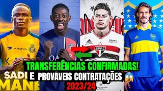 SADIO MANÉ É DO AL-NASSR🚨TRANSFERÊNCIAS CONFIRMADAS PARA 2023✅ | E AS PROVÁVEIS CONTRATAÇÕES !!