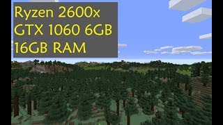 Minecraft 1.13.2 | FPS TEST | Recording | Ryzen 5 2600x, GTX 1060 6GB, 16GB RAM | Manky