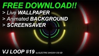 FREE DOWNLOAD!! Live Wallpaper & Background - VJ LOOP 19 - 4K - Circular Tunnel & Neons