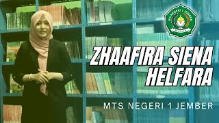 ZHAAFIRA SIENA HELFARA_MTSN 1 JEMBER_SPEECH_EXFESH SMA UNGGULAN HAFSA ZAINUL HASAN BPPT GENGGONG