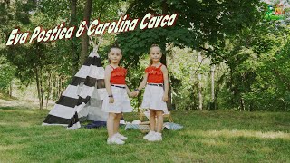 Eva Postica & Carolina Cavca - Soarele zâmbește