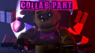 [SFM/FNAF] "Blood//water" Collab part for JustAGamerGuy