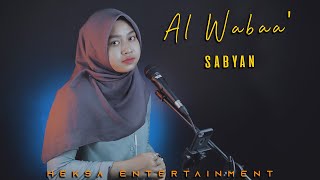 SABYAN - AL WABAA' | Nur Fatimah Live Cover