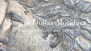 1888 PHILADELPHIA - VAM 11A - “MORGAN DOLLAR MONDAYS” with MASSABESIC GOLD and SILVER