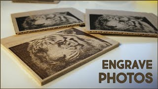 Engrave Grayscale Pictures On Wood