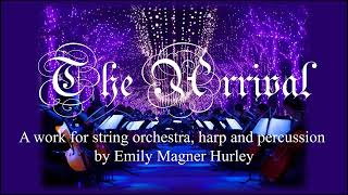 Magical Classical Music To Make Your Weekend | The Arrival - Emily Magner Huyrley