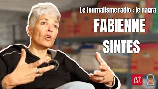 Fabienne Sintes raconte le journalisme radio (La Cave aux canards, épisode 10)