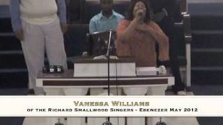 Ebenezer May 2012- Vanessa Williams of the Richard Smallwood Singers