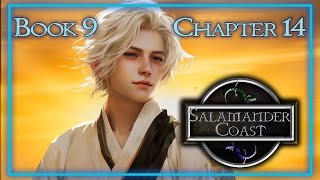 Season's Change | Book 9 Chapter 14 | Salamander Coast