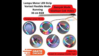 Lampu Led Strip Variasi Flexibel Mode Running Strobo 30cm Rgb Motor Mobil| Review | Believe Variasi