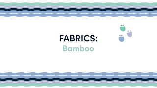 Fabrics: Bamboo