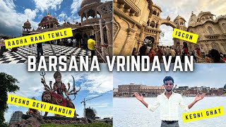 Barsana Vrindavan Darshan | Full Tour | Vrindavan Tourist Pleces