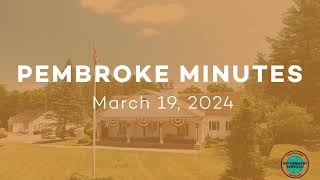 Takeaways from the Master Plan Public Forum: Pembroke Minutes: March 19, 2024