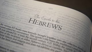 Bible Study- Hebrews Week 7