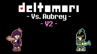 Vs. Aubrey V2 (Deltomori fan OST - Deltarune/OMORI remix - by HeathTV) (+FLP)