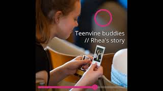 Teenvine: Rhea’s story