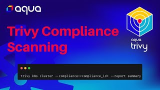 Trivy CLI Compliance Scans NSA and CIS