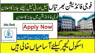 Fauji Foundation Teachers and Other Staff Jobs 2022 | Apply Online | Jobz Desk | FF Jobs 2022