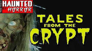 Tales From The Crypt was not a show for boils and ghouls, but we loved it anyway