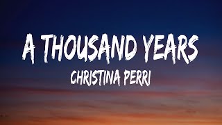 Christina Perri - A Thousand Years (Lyrics) - Chris Stapleton, Dj Khaled, Lil Baby, Future & Lil Uzi