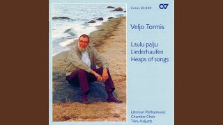 Tormis: 13 Estonian Lyric Folk Songs - VIII. Orja palk