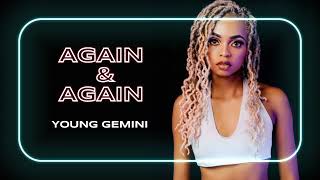 Young Gemini - Again and again