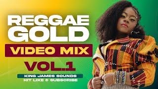 🔥 BEST OF REGGAE GOLD VIDEO MIX - VOL 1 {STEP UP, COOL RUNNINGS, PASS THE KUTCHIE} - KING JAMES