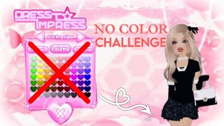 NO COLOUR Challenge in Dress to Impress Roblox