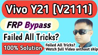 Vivo Y21 [ V2111 ] FRP Bypass | Vivo Y21 FRP Bypass New Method Android 12 | All Vivo FRP Bypass 2023