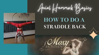 How to do a Straddle Back | Lyra for Beginners | Just The Tips