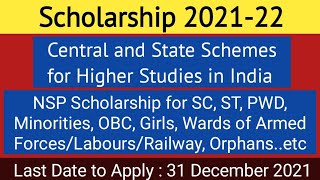 2021-22 NSP Scholarship for Higher Studies provided by Central Government | Last Date: 31 Dec 2021