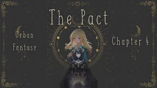 The Pact - Chapter 4 | An Urban Fantasy Novel  | Audiobook