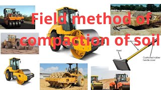 Field method of compaction of soil | method of compaction in field | compaction of soil | #soil