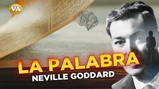 NEVILLE GODDARD LA PALABRA