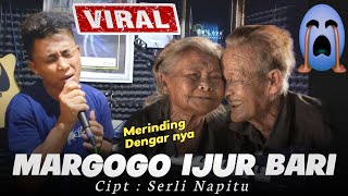 MARGOGO IJUR BARI | Cipt : Serli Napitu | Cover : Hendra Silalahi