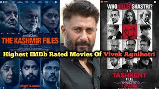 Top 8 Highest IMDb Rated Movies Of Vivek Agnihotri | The Tashkent Files | The Kashmir Files