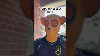 Richard needs a BOP!