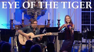 Eye Of The Tiger (Survivor) Acoustic- by Wiki Krawczyk (violin) & Thomas Zwijsen (classical guitar)