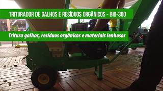 Triturador de Galhos e Resíduos Orgânicos - BIO 300