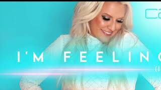 Cascada - I'm Feeling It (Premiere)