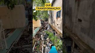 Um mutirão da transformação! #limpeza #transformation #transformação #cleaning