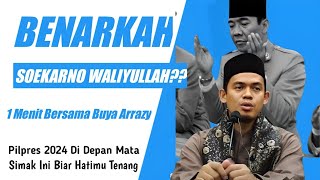 Buya Arrazy Hasyim Soekarno Wali | ciri ciri kemunculan imam Mahdi | imam Mahdi pemimpin akhir zaman