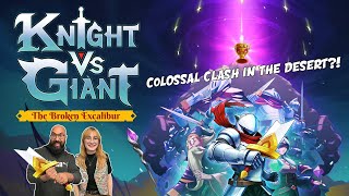 Knight Vs Giant: The Broken Excalibur | 'Let's Play' w/ Priv and Juliette