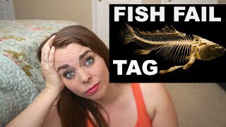 MY WORST DAY IN FISH KEEPING TAG!