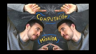 Computación Híbrida! Cuántico + Clásico