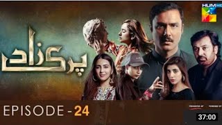 Parizaad episode 24|Parizaad darama