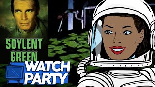 SOYLENT GREEN 1973  - WATCH PARTY