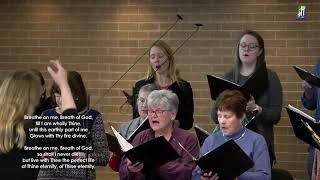 Breathe on Me, Breath of God | Broomfield UMC Traditional Grace Notes Choir - February 4, 2024