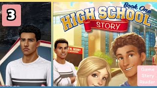 High School Story: Chapter 3| Choices| Book 1