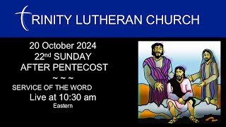 20 October 2024 | 22nd SUNDAY AFTER PENTECOST